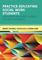 Practice Educating Social Work Students: