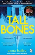 Tall Bones: The engrossing, hauntingly beautiful