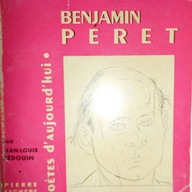 Poetes d'aujourd'hui - B. Peret