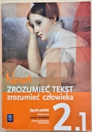 NOWE ZROZUMIEĆ TEKST ZROZUMIEĆ CZŁOWIEKA 2.1 24H