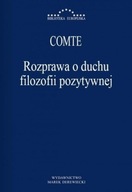 Rozprawa o duchu filozofii pozytywnej