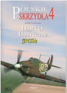 Hawker Hurricane cz.1 - Robert Gretzyngier - Polskie Skrzydła nr 4