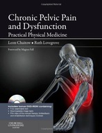 Chronic Pelvic Pain and Dysfunction: Practical