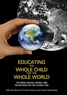 Educating the Whole Child for the Whole World: