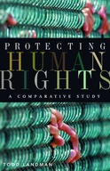 Protecting Human Rights: A Comparative Study