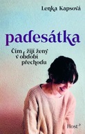 Padesátka Lenka Kapsová