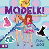 TOP MODELKI KSIĄŻECZKA edukacyjna dla dziewczynek 220x220 mm POKAZ MODY