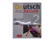 DEUTSCH AKTUELL 2 ĆWICZENIA - S.KRAFT