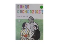 Dokąd odchodzisz? - Suresh Rattan