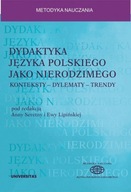 DYDAKTYKA JĘZYKA POLSKIEGO JAKO NIERODZIMEGO:...