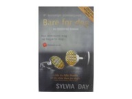 BARE FOR DEG - Sylvia Day