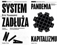 System zadłużania + Pandemia kapitalizmu