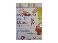 Encyklopedia dla dzieci. Anatomia człowieka