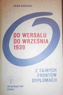 Od Wersalu do września 1939 - Korzecki