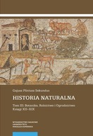 Historia naturalna. Tom III. Botanika. Rolnictwo