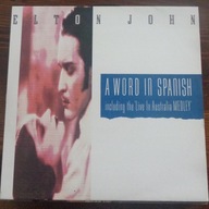 ELTON JOHN A WORD IN SPANISH -XL7522