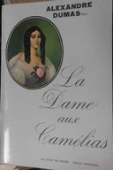 La Dame aux Camelias - Alexandre Dumas