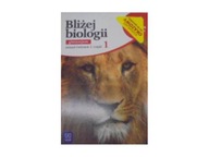 Biologia Blizej biologii GIMN kl.1 cwiczenia / pod
