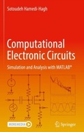 Computational Electronic Circuits: Simulation and