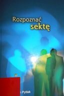 Rozpoznać sektę - Marcin Pytlak