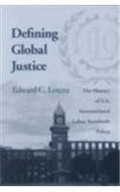 Defining Global Justice: The History of U.S.