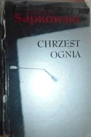 Chrzest ognia - Sapkowski