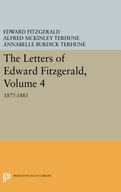 The Letters of Edward Fitzgerald, Volume 4: