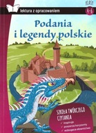 Podania i legendy polskie (wydanie z opracowaniem), klasy 4-6