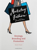 Marketing Fashion, Second edition: Strategy,