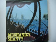 Shanty - Mechanicy