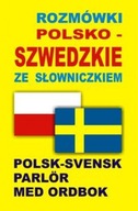 Rozmówki polsko-szwedzkie ze słowniczkiem