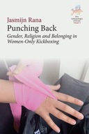 Punching Back: Gender, Religion and Belonging in