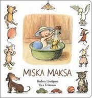 MISKA MAKSA, BARBRO LINDGREN