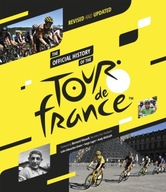 The Official History of the Tour de France: