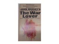 The War Lover - J Hersey's