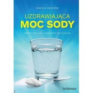 Uzdrawiająca moc sody