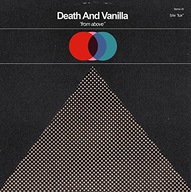 Death And Vanilla From Above [7" VINYL]