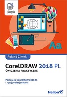 CorelDRAW 2018 PL. Ćwiczenia praktyczne.