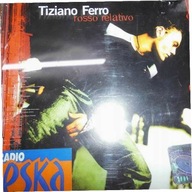 Rosso Relativo - Tiziano Ferro