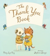 Thank You Book (Padded Board Book) Ray Mary lyn