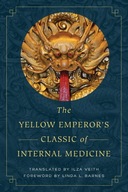 The Yellow Emperor s Classic of Internal Medicine