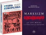 Utopia Europejska+Marksizm kulturowy