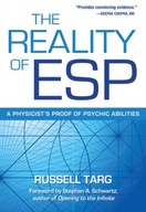 The Reality of ESP : A Physicist's Proof of Psychic Abilities / Russell (Ru