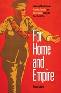 For Home and Empire: Voluntary Mobilization in