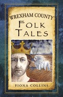 Wrexham County Folk Tales Collins Fiona
