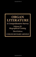 Organ Literature: Biographical Catalog Arnold