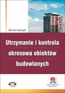 Utrzymanie kontrola okresowa obiektów budowlanych