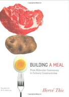 Building a Meal: From Molecular Gastronomy to