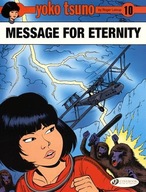 Yoko Tsuno Vol. 10: Message for Eternity Leloup