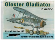 Gloster Gladiator in action - Squadron/Signal * 187